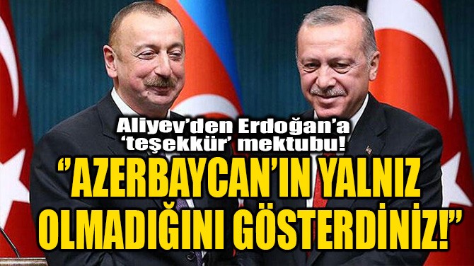 AZERBAYCANIN YALNIZ OLMADIINI GSTERDNZ!