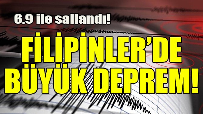 FLPNLER'DE BYK DEPREM! 6.9 LE SALLANDI!