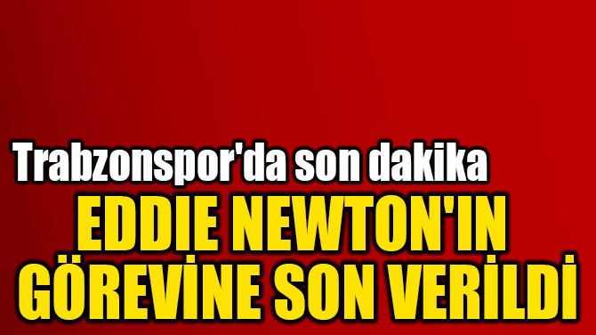 EDDIE NEWTON'IN  GREVNE SON VERLD 