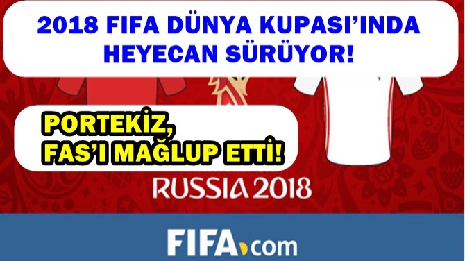 2018 FIFA DNYA KUPASINDA HEYECAN SRYOR!