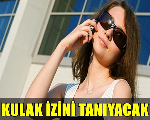 FLAŞ! TEKNOLOJİNİN GELDİĞİ SON NOKTA! CEP TELEFONLARI ARTIK KULAK İZİNİ TANIYACAK!..