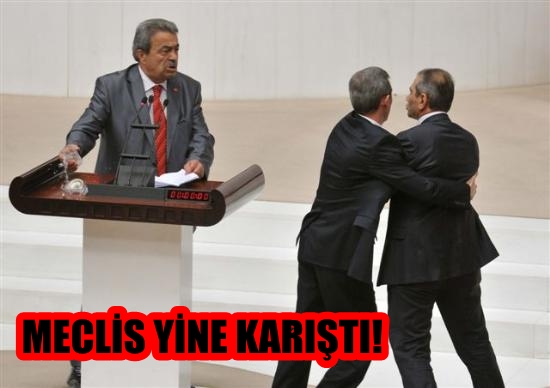 MECLS YNE KARITI! AKP’L VEKL ZEYT ASLAN VE KAMER GEN BRBRNE GRD!