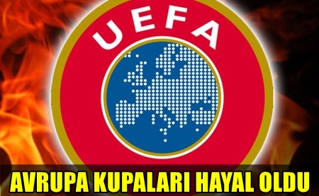 UEFA'DAN 3 KULBE MEN CEZASI GELD!..