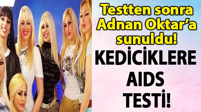 KEDCKLERE AIDS TEST!	