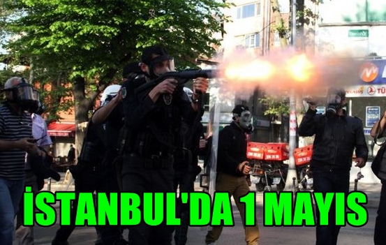 STANBULDA 1 MAYIS! DSK NNDE BEKLEYEN GRUBA POLS GAZ BOMBASIYLA MDAHALE ETT