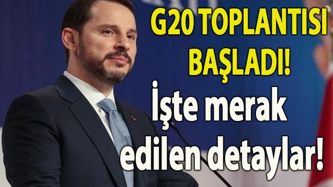 G20 TOPLANTISI BUENOS ARES'TE BALADI! TE DETAYLAR