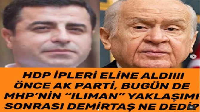 HDP İPLERİ ELİNE ALDI!