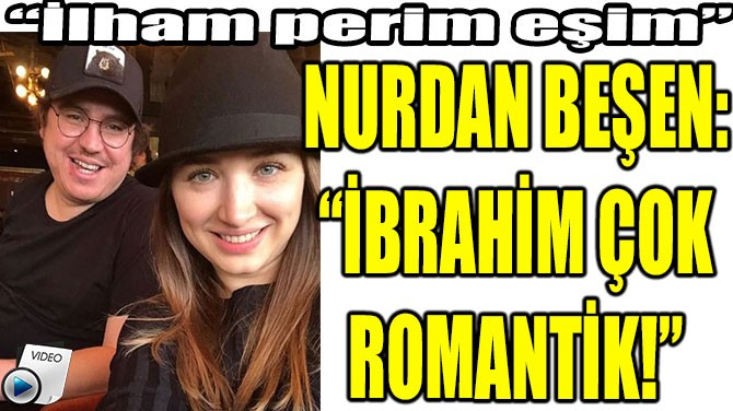 NURDAN BEEN: "BRAHM OK ROMANTK!"