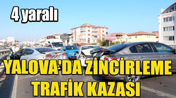 YALOVA'DA ZNCRLEME TRAFK KAZASI 