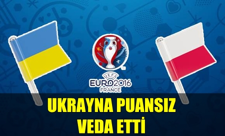 EURO 2016 C GRUBUNDA OYNANAN MATA POLONYA, UKRAYNA'YI MALUP EDEREK BR ST TURA ADINI YAZDIRDI!..