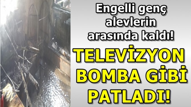 TELEVİZYON BOMBA GİBİ PATLADI! 